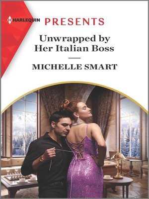 cover image of Unwrapped by Her Italian Boss